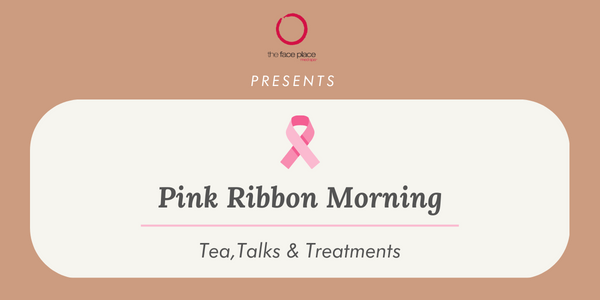 Pink Ribbon Morning – Tea, Talks & Treatments…